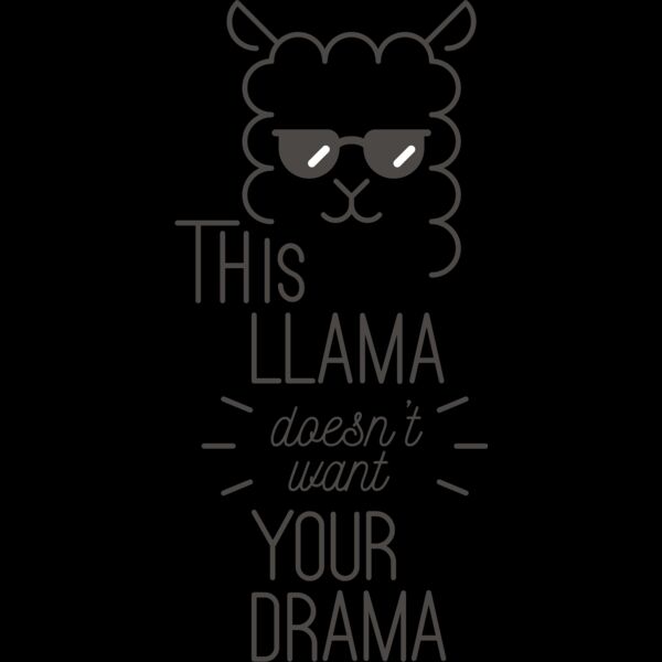 This Llama Doesn't Want Your Drama Thumbnail